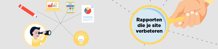 7 Rapporten in Google Analytics om je website te verbeteren
