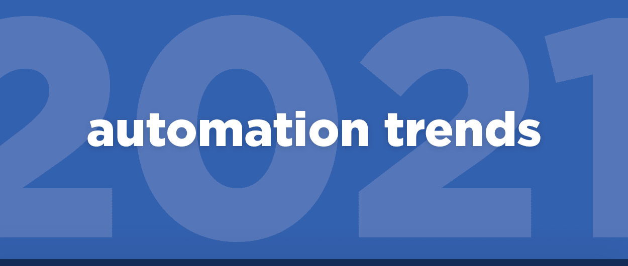 Marketing automation trends 2021