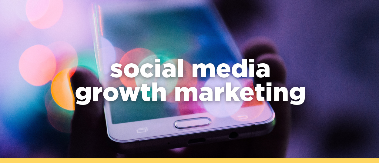 Social Growth Marketing