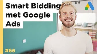 Smart Lab #66: Smart Bidding met Google Ads