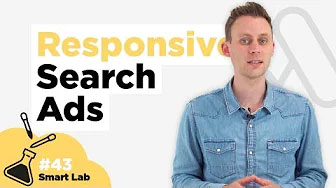 Smart Lab #43: Experimenteren met Responsive Search Ads