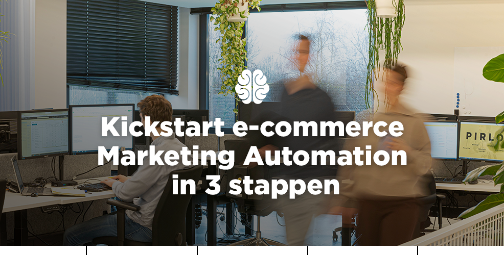 Kickstart e-commerce Marketing Automation in 3 stappen