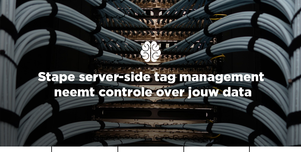 Stape server-side tag management neemt controle over jouw data