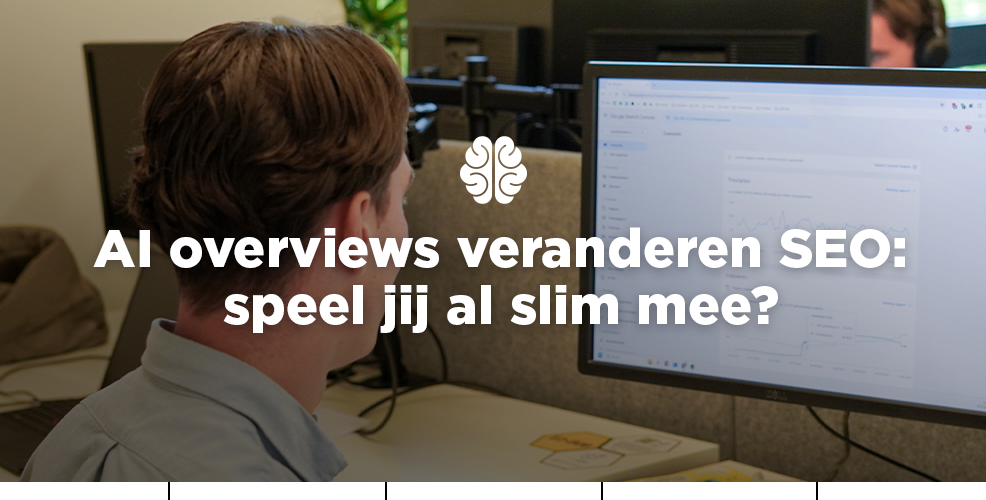 AI Overviews veranderen SEO: Speel jij al slim mee?